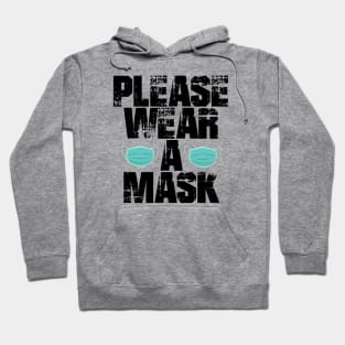 Please Wear A Mask Hoodie